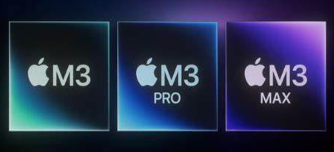 苹果m3pro和m3max哪个好 苹果m3pro和m3max对比介绍